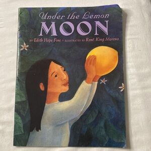 Under the Lemon Moon - Softcover By Fine, Edith Hope - Very Good Teacher Library